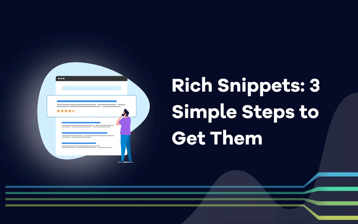 Rich Snippets 3 Simple Steps to Get Them.png